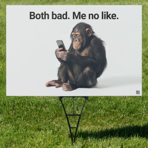 Chimpanzee Me No Like Sign