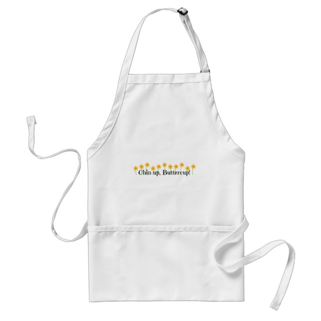 Chin Up Buttercup Adult Apron (Front)