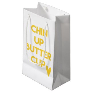 Chin up buttercup | Sweet Motivational