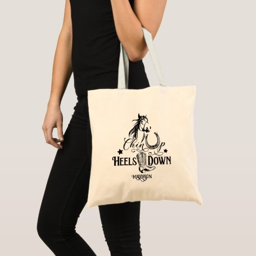 Chin up heels down cowgirl horse lover riding tote bag
