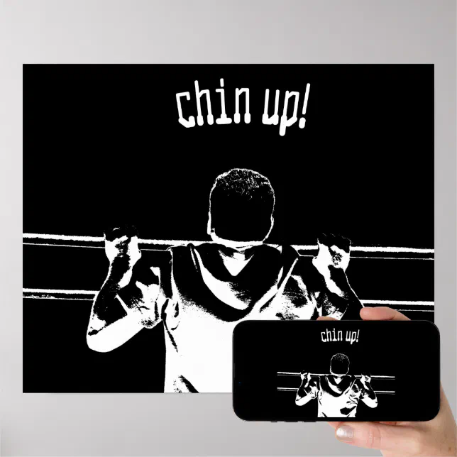 Chin Up! Poster (Downloadable)