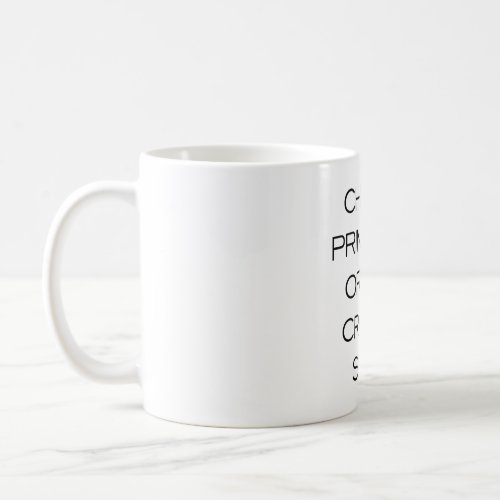 CHIN UP PRINCESS COFFEE MUG