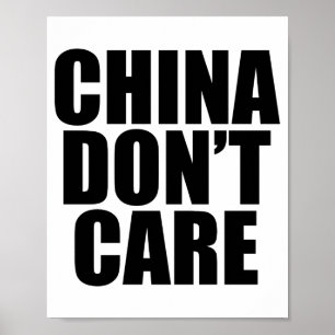 China Dont Care  Poster