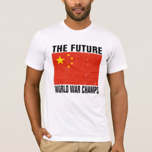 China - The Future World War Champs T-Shirt