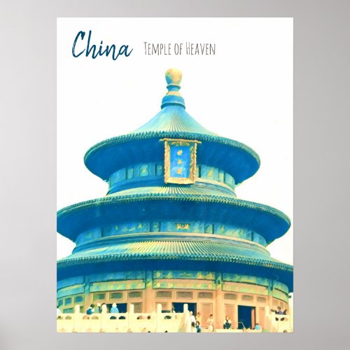 China travel Temple of Heaven Poster