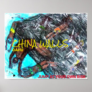 CHINA WALLS OAHU: JUMP AT YOUR OWN RISK POSTER