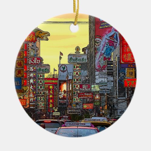 Chinatown in Bangkok Thailand _ Altered Photo Ceramic Ornament