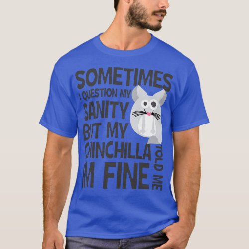 Chinchilla Chinchillin T_Shirt