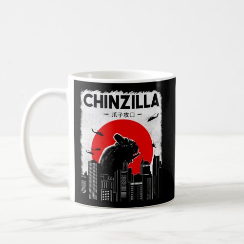Chinchilla Chinzilla Chinchilla Coffee Mug
