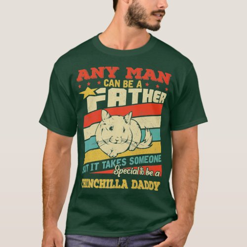 Chinchilla Daddy Father Day T_Shirt