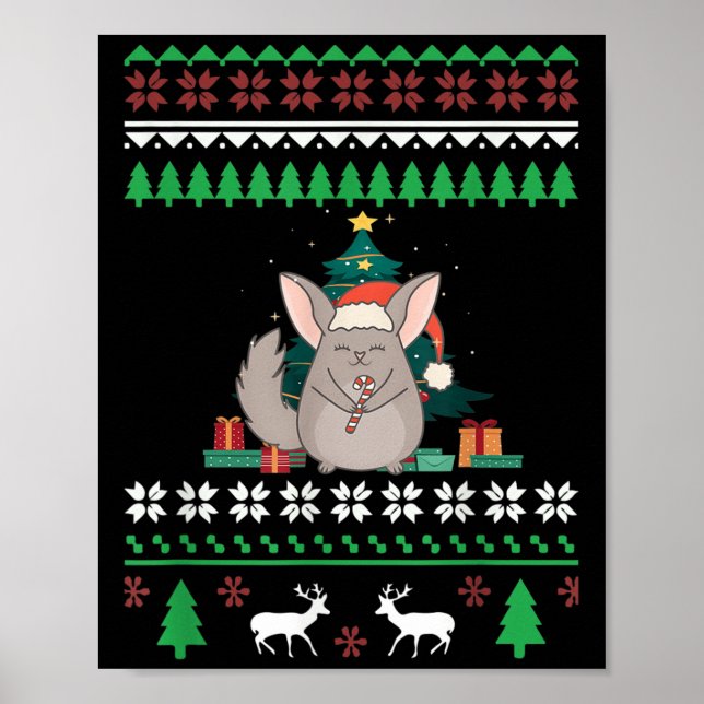 Chinchilla Funny Pet Ugly Christmas Funny Quote  Poster (Front)