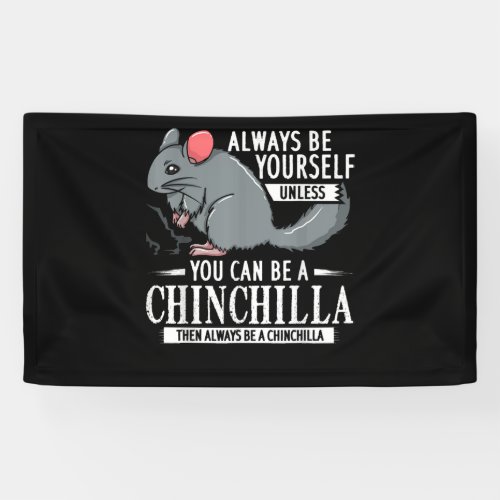 Chinchilla Gift Funny Cute Pet Banner