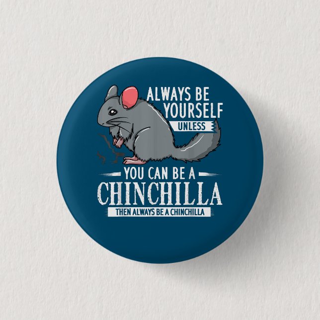 Chinchilla Gift Funny Cute Pet Button (Front)