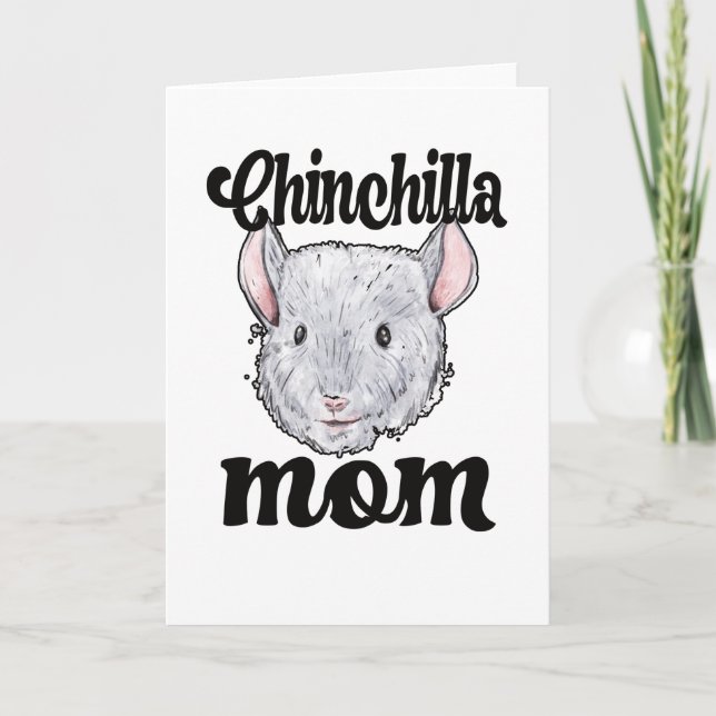 Chinchilla Mom Chinchilla Owner Chinchilla Mama Card (Front)