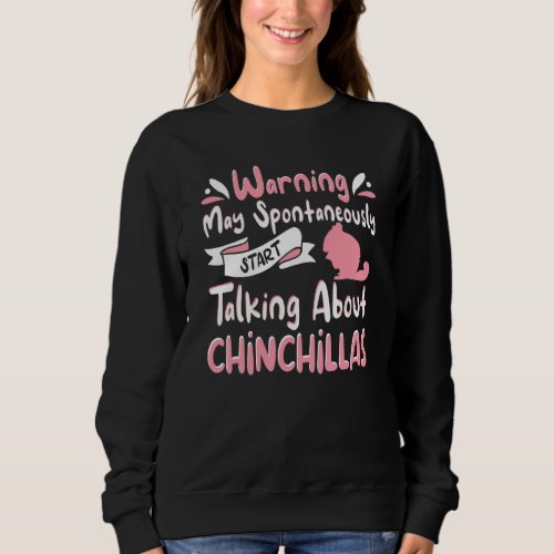 Chinchilla Outfit For Chinchilla  Apparel Women Gi Sweatshirt