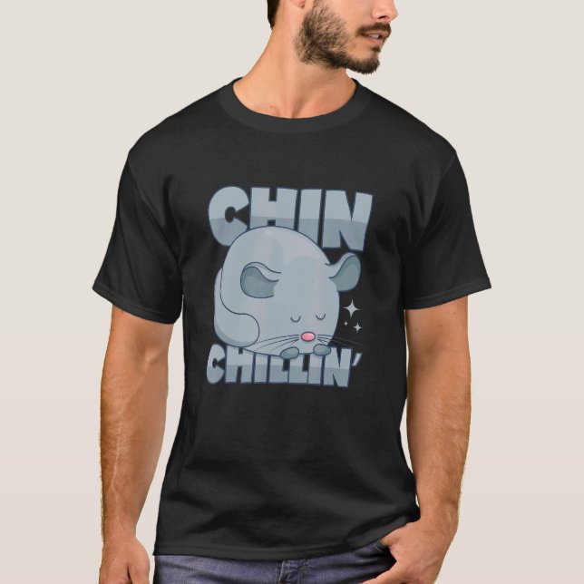 Chinchilla Pun Chill Chilling T-Shirt (Front)
