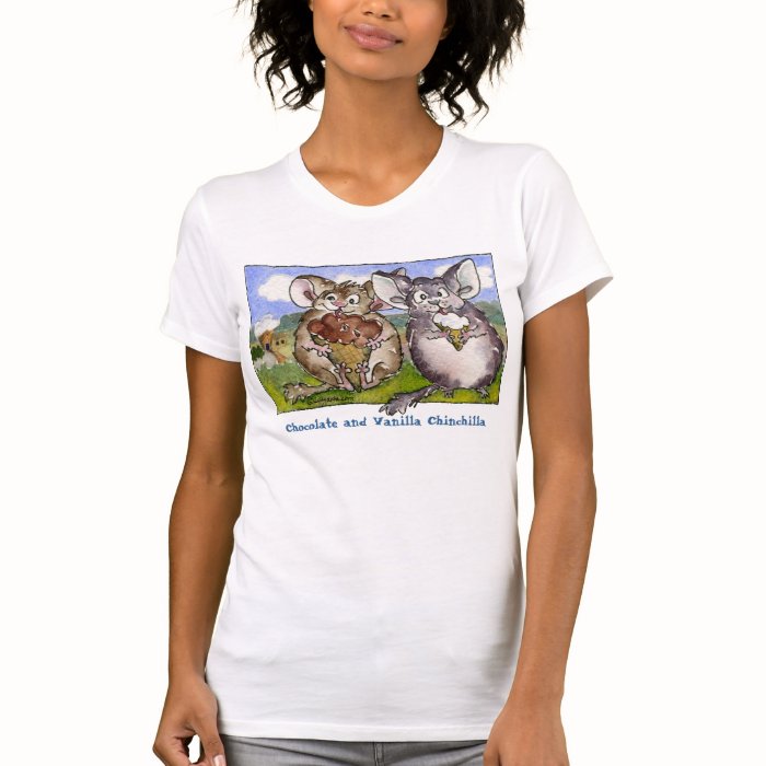 Chinchillas, Chocolate and Vanilla T shirt Apparel