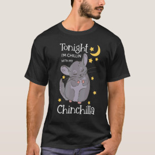 Chinchillas Owner Chillin Rodent Animal Veterinar T-Shirt