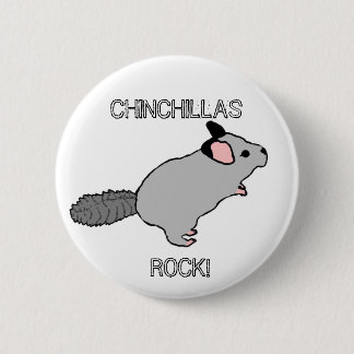 CHINCHILLAS ROCK! BUTTON