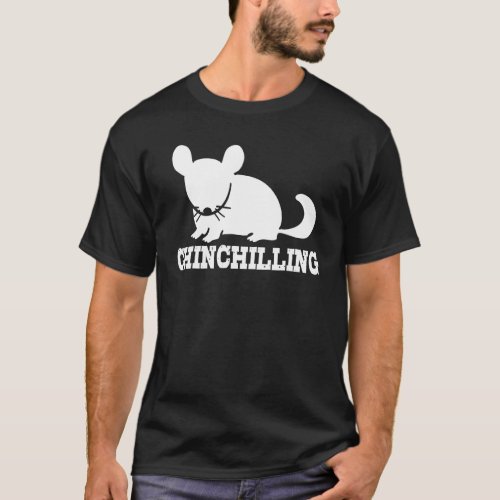 Chinchilling Chinchilla Chinchillas Wool Mouse Rod T_Shirt