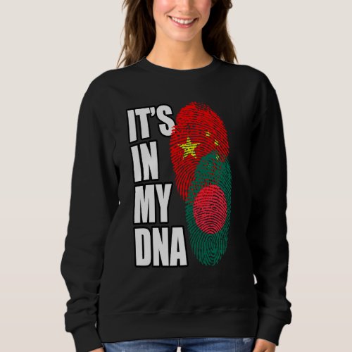 Chinese And Bangladeshi Mix Dna Flag Heritage Sweatshirt