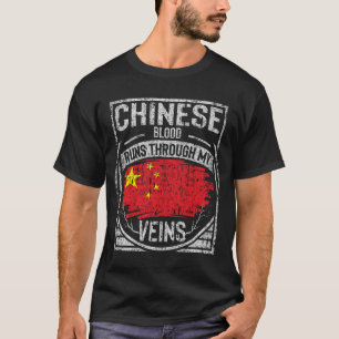 Chinese Blood Runs Through My Veins T-Shirt
