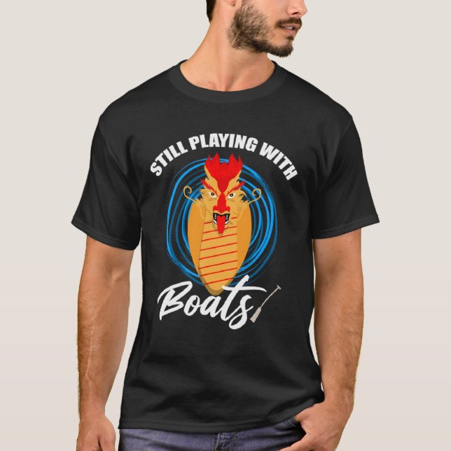Chinese Boat Racing Quote for Dragon Boat Coach  4 T-Shirt (Front)