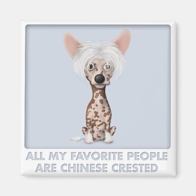Chinese Crested 1 Favorite Magnet (Front)