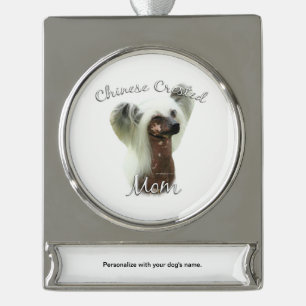 Chinese Crested Mom 2 Silver Plated Banner Ornament