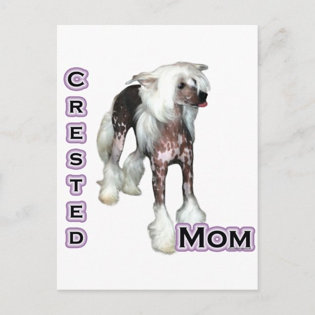 Chinese Crested Mom 4 Postcard (Front)