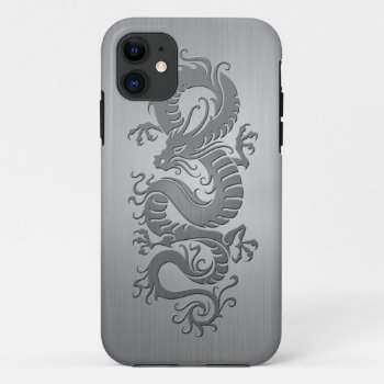 Chinese Dragon  Stainless Steel Effect Iphone 11 Case by JeffBartels at Zazzle