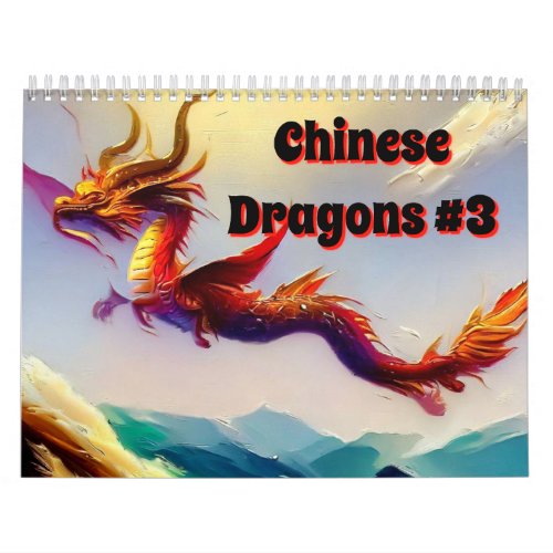 Chinese Dragons 3 Calendar