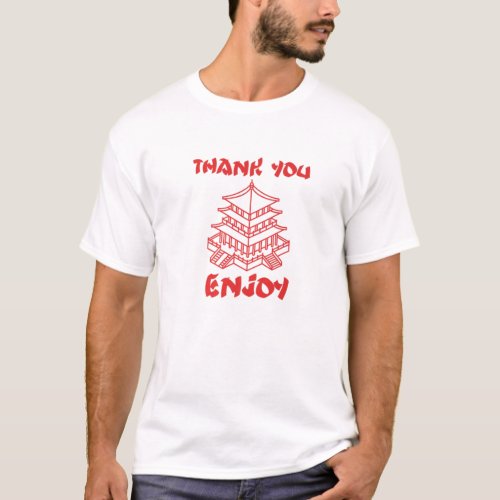 Chinese Food Take Out Box Thank You Enjoy House T_Shirt