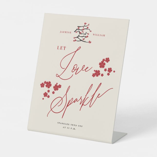 Chinese Love Red Cherry Blossoms Let Love Sparkle Pedestal Sign (Front)