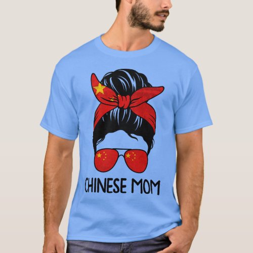 Chinese Mom Messy Bun Sunglasses Flag Mothers Day  T_Shirt