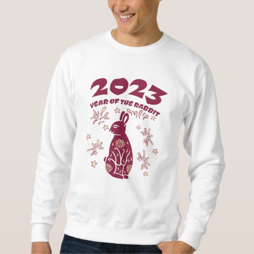 Chinese New Year 2023 _ Year of the Rabbit Sweatshirt