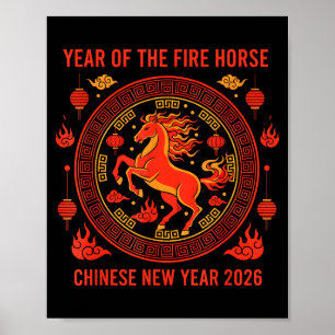 Chinese New Year 2026 Year Of The Fire Horse  Poster
