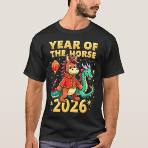 Chinese New Year 2026 Year Of The Horse  T-Shirt