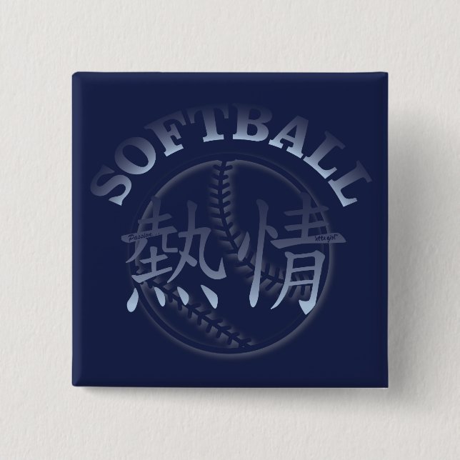 Chinese Passion for Softball Button (Front)