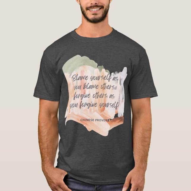 Chinese Proverb T-shirt (Front)