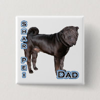 Chinese Shar-Pei Dad 4 - Button