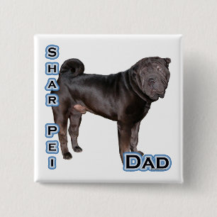 Chinese Shar-Pei Dad 4 - Button