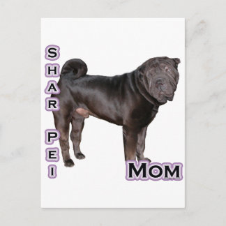Chinese Shar-Pei Mom 4 Postcard