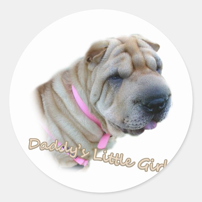 Chinese Sharpei Daddy's Little Girl Stickers