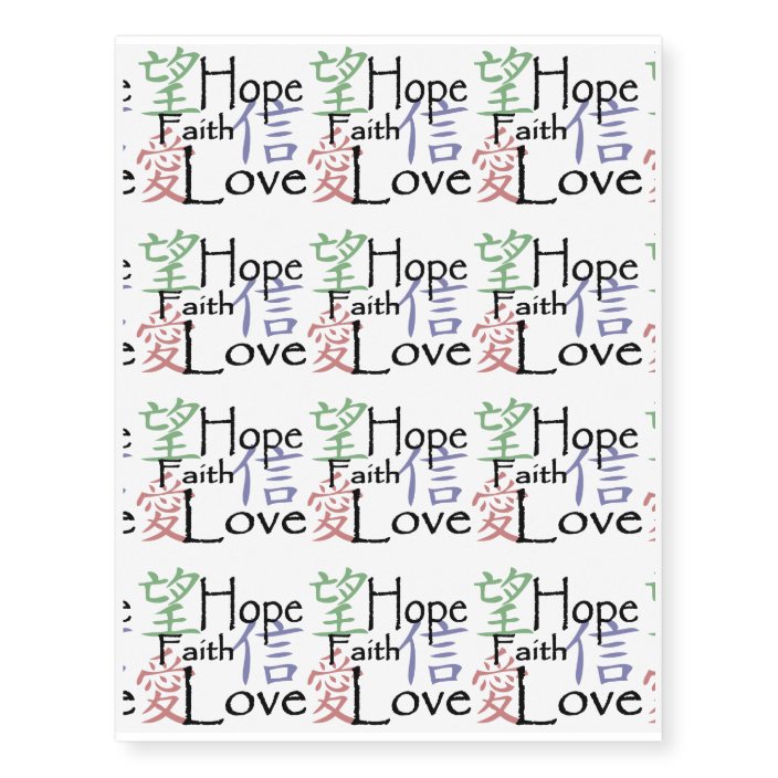 Chinese symbols for love, hope and faith temporary tattoos | Zazzle.com