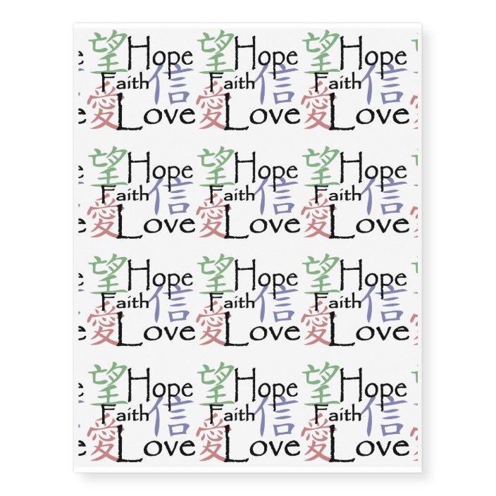 Chinese symbols for love, hope and faith temporary tattoos | Zazzle.com