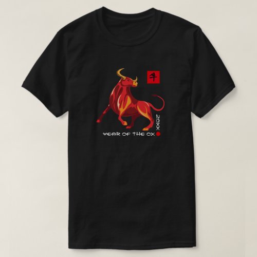 Chinese Year of the Ox   Custom Year T_Shirt