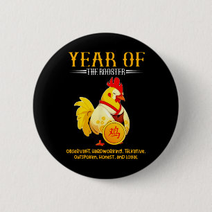Chinese Year Of The Rooster Zodiac Sign Happy Luna Button