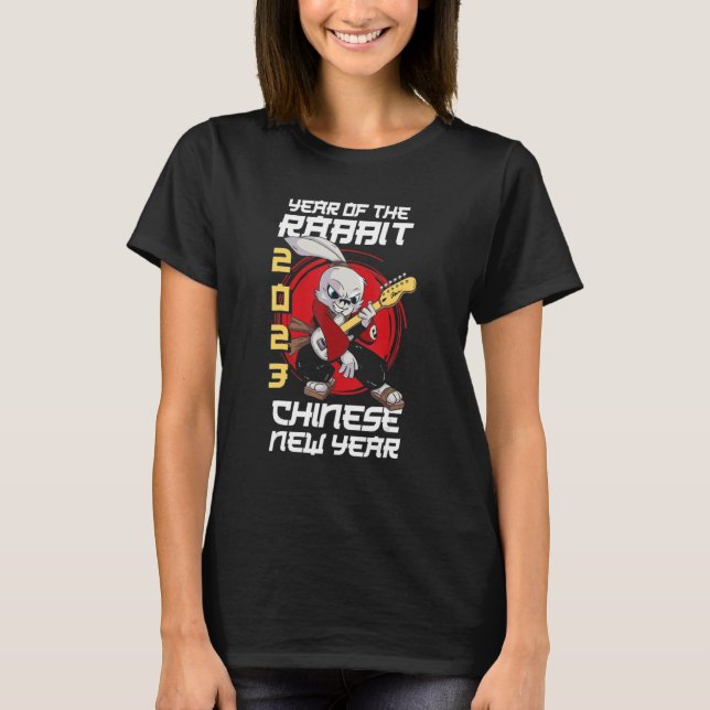 Chinese Zodiac Happy New Year 2023 Year Of The Rab T-Shirt (Front)