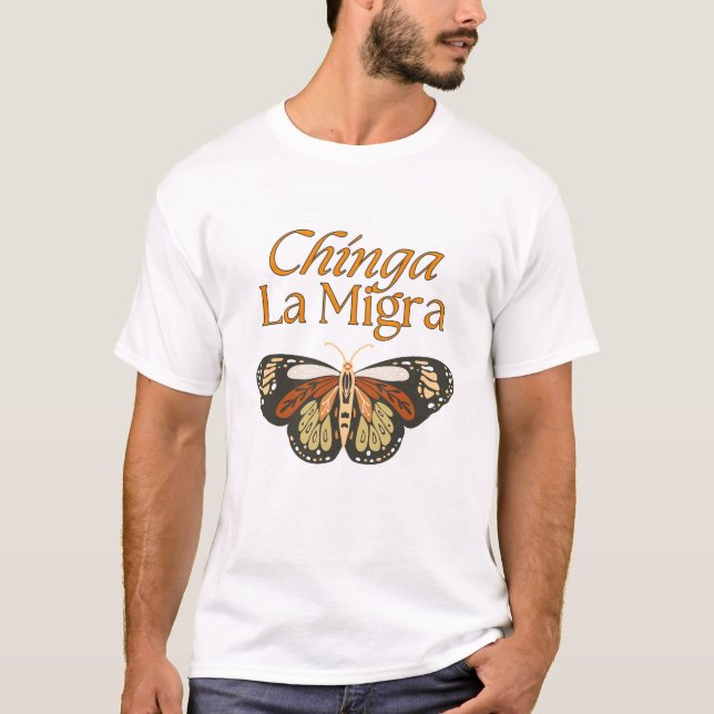 Chinga La Migra - Abolish ICE T-Shirt (Front)